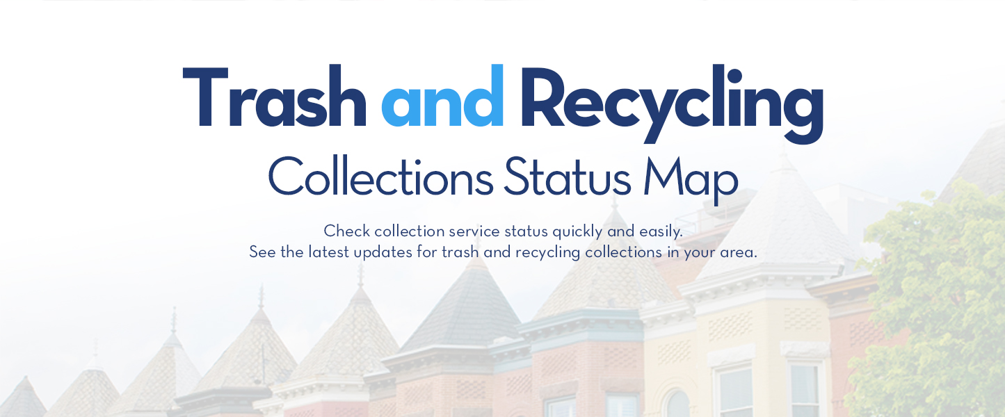 Trash and Recycling Collection Map Bannerr